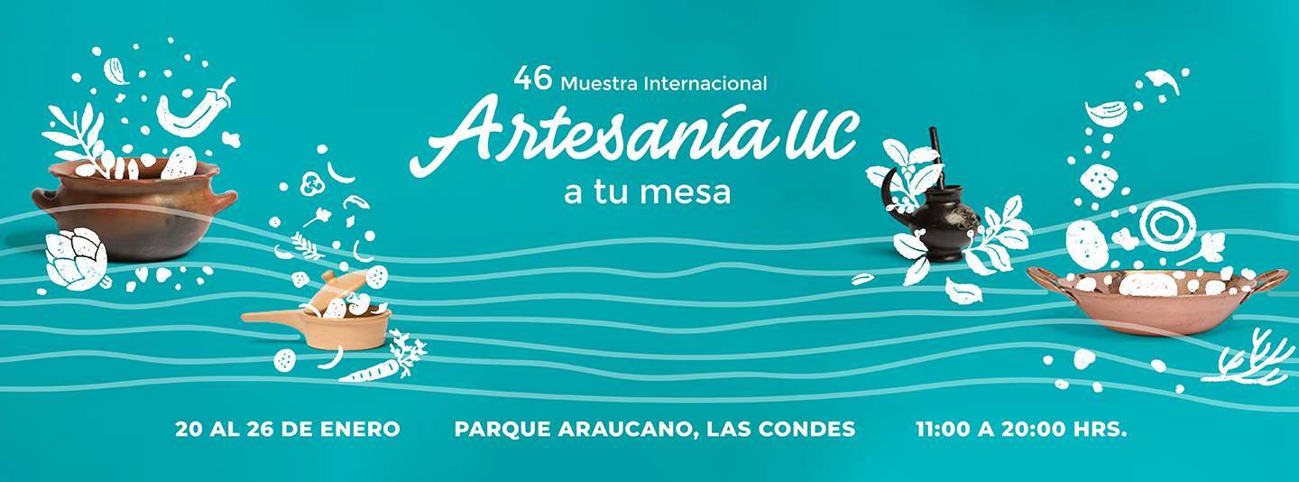 CABECERA 46 Muestra de Artesania UC Archivo Artesania UC a tu mesa Las condes 2020